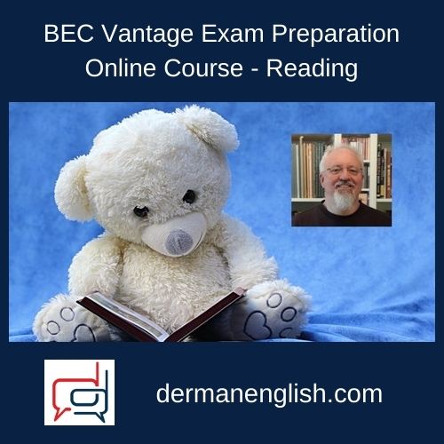 BEC Vantage Exam Preparation Online Course – Reading