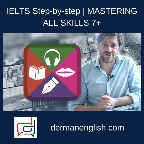 IELTS Step-by-step | MASTERING ALL SKILLS 7+