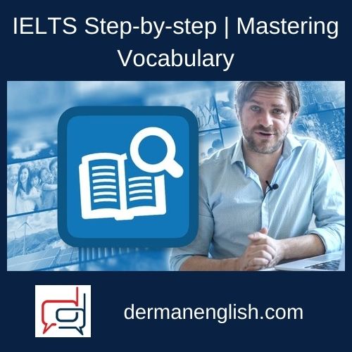 IELTS Step-by-step | Mastering Vocabulary