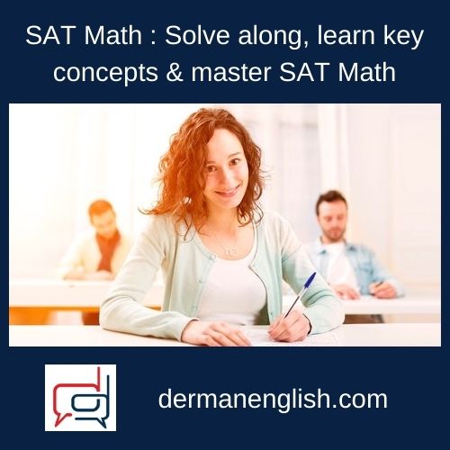 SAT Math : Solve along, learn key concepts & master SAT Math