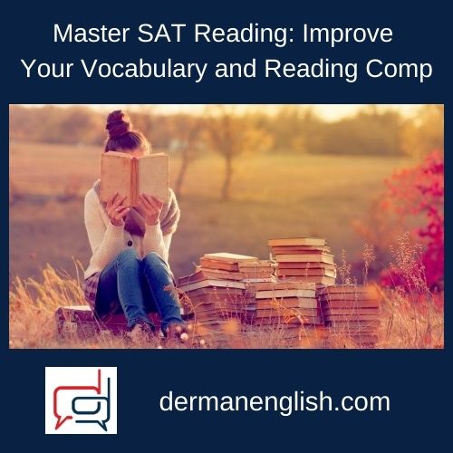 Master SAT Reading: Improve Your Vocabulary and Reading Comp - Craig Anthony